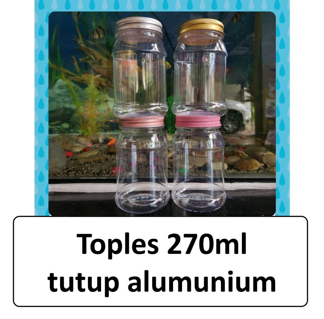 Toples 270ml tutup alumunium